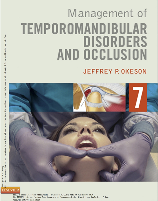 Management of Temporomandibular Disorders and Occlusion, 7th ed.