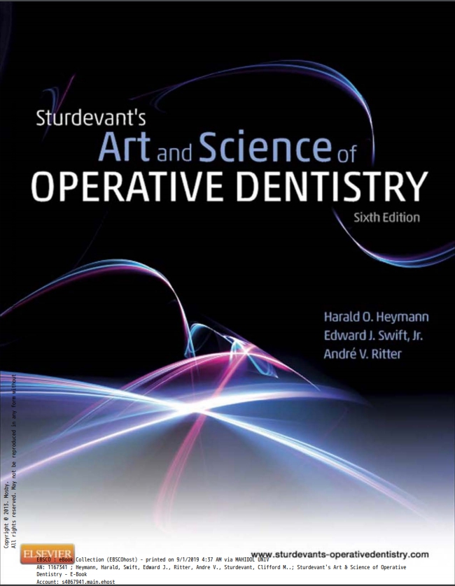 Sturdevant’s Art & Science of Operative Dentistry, 6th ed.