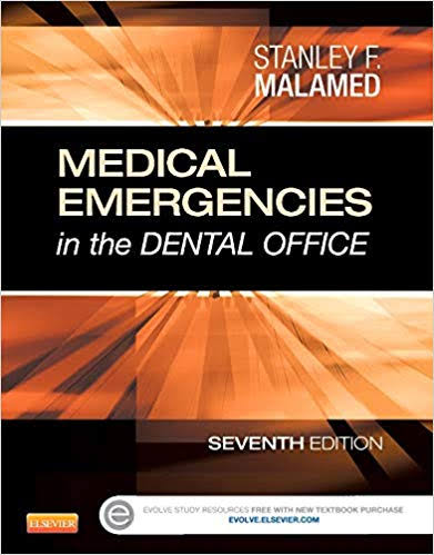 Medical Emergencies in the Dental Office, 7th ed.