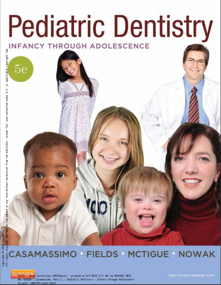 Pediatric Dentistry : Infancy Through Adolescence, 5th ed.