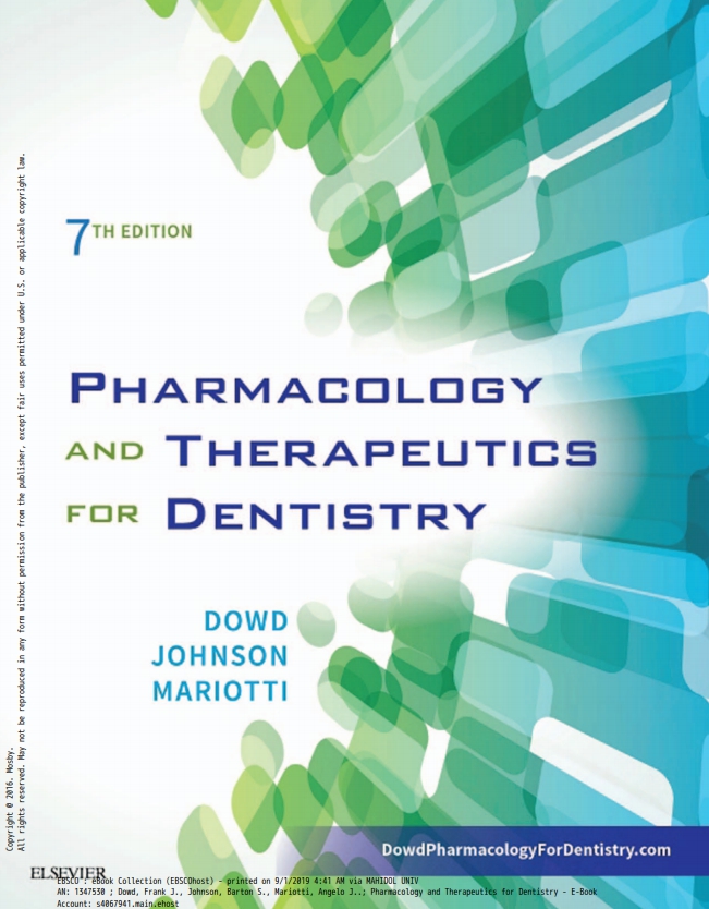 Pharmacology and Therapeutics for Dentistry, 7th ed.