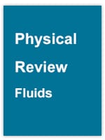 Physical Review Fluids