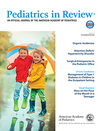 Pediatrics in Review