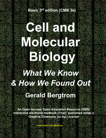 Basic Cell and Molecular Biology: What We Know & How We Found Out - 3e