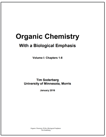 Organic Chemistry with a Biological Emphasis, Volume I