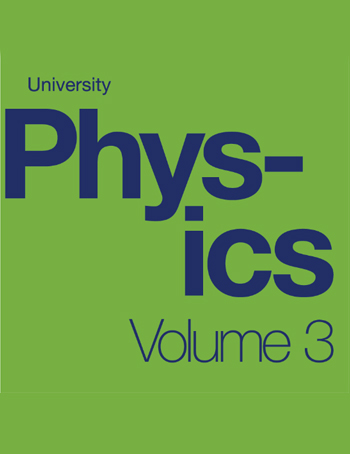 University Physics, Volume 3