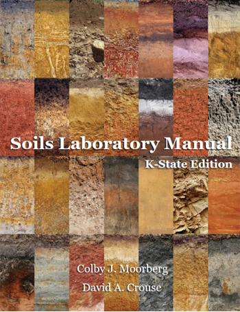 Soils Laboratory Manual - K-State Edition