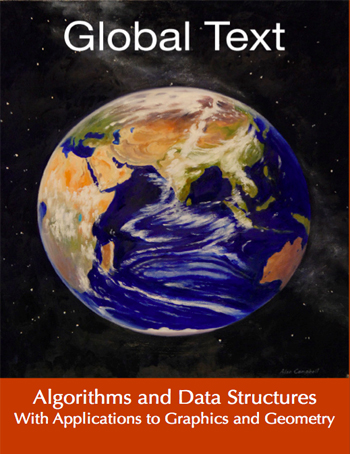 Algorithms and Data Structures With Applications to Graphics and Geometry
