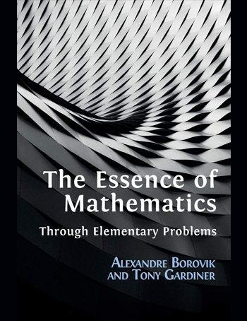 The Essence of Mathematics Through Elementary Problems