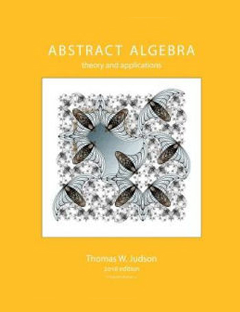 Abstract Algebra: Theory and Applications