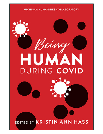 Being Human during COVID