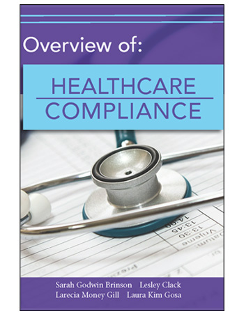 Overview of: Healthcare Compliance