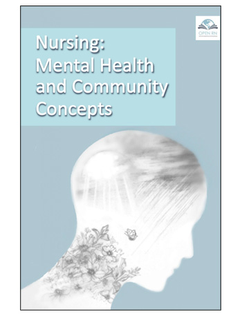 Nursing: Mental Health and Community Concepts