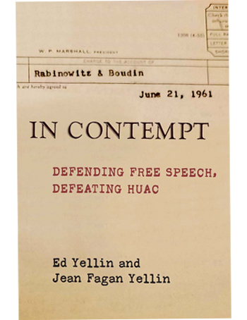 In Contempt: Defending Free Speech, Defeating HUAC