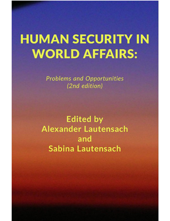 Human Security in World Affairs: Problems and Opportunities - 2nd Edition