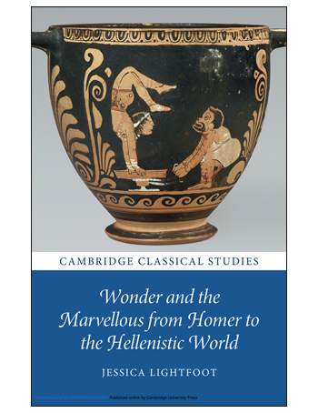 Wonder and the Marvellous from Homer to the Hellenistic World