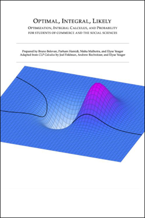Optimal, Integral, Likely Optimization, Integral Calculus, and Probability for Students of Commerce and the Social Sciences