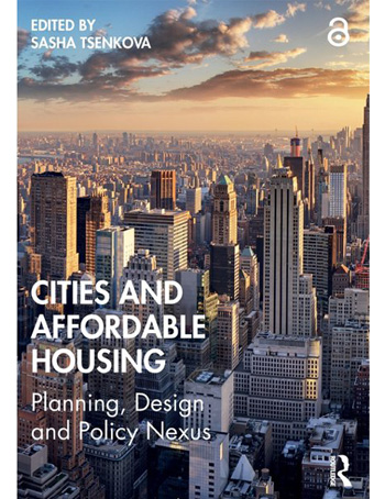 Cities and affordable housing : planning, design and policy nexus