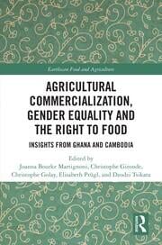 Agricultural Commercialization, Gender Equality and the Right to Food