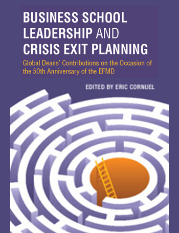 Business School Leadership and Crisis Exit Planning