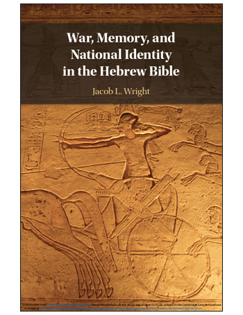 War, Memory, and National Identity in the Hebrew Bible