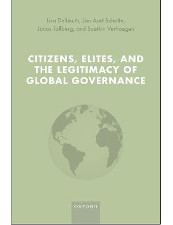 Citizens, Elites, and the Legitimacy of Global Governance