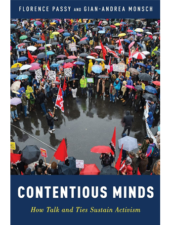 Contentious Minds: How Talk and Ties Sustain Activism