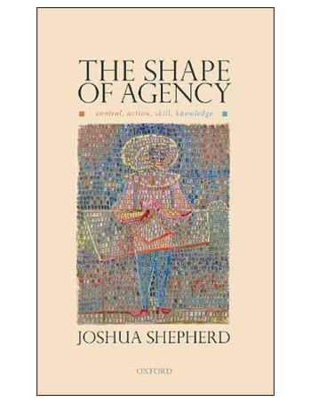 The Shape of Agency: Control, Action, Skill, Knowledge