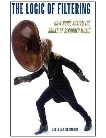The Logic of Filtering: How Noise Shapes the Sound of Recorded Music