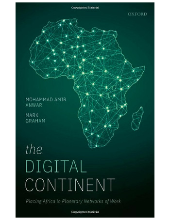 The Digital Continent: Placing Africa in Planetary Networks of Work