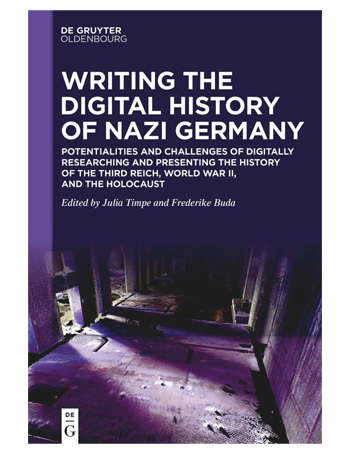 Writing the Digital History of Nazi Germany