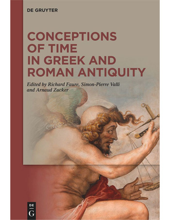 Conceptions of Time in Greek and Roman Antiquity