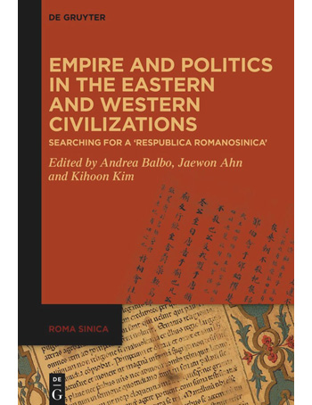 Empire and Politics in the Eastern and Western Civilizations