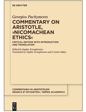 Commentary on Aristotle, ›Nicomachean Ethics‹ : Critical Edition with Introduction and Translation