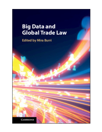 Big Data and Global Trade Law