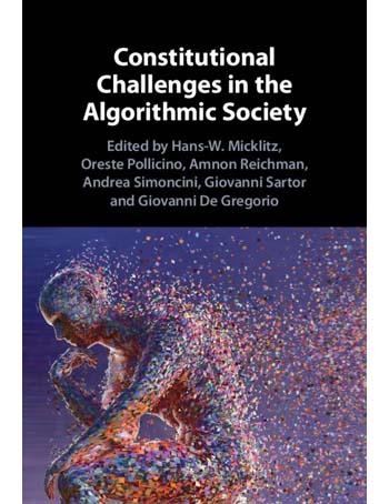 Constitutional Challenges in the Algorithmic Society