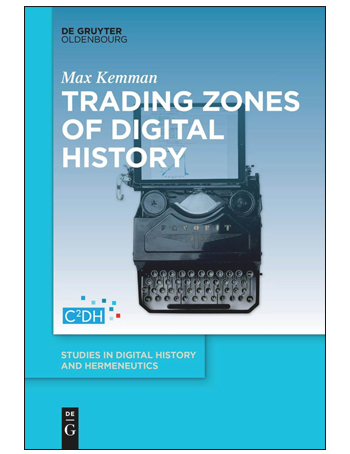 Trading Zones of Digital History
