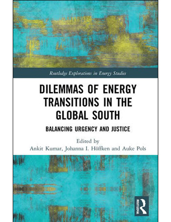 Dilemmas of Energy Transitions in the Global South : Balancing Urgency and Justice