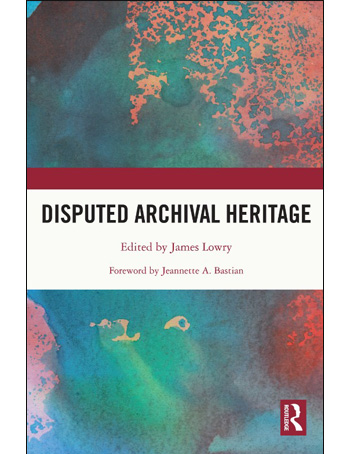 Disputed Archival Heritage