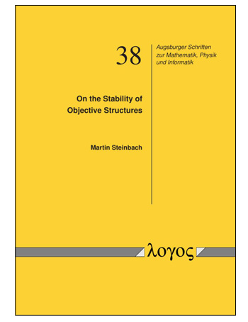 On the Stability of Objective Structures