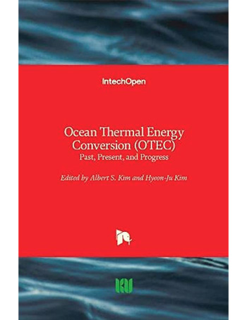 Ocean Thermal Energy Conversion (OTEC) : Past, Present, and Progress