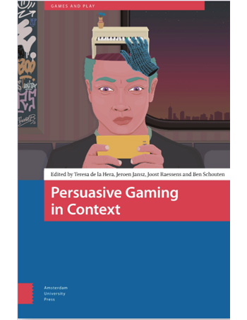 Persuasive Gaming in Context