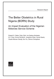 The Better Obstetrics in Rural Nigeria (BORN) Study: An Impact Evaluation of the Nigerian Midwives Service Scheme