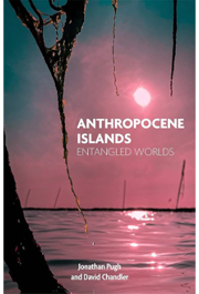 Anthropocene Islands: Entangled Worlds