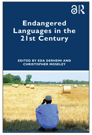Endangered Languages in the 21st Century