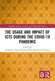 The Usage and Impact of ICTs during the Covid-19 Pandemic