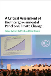 A Critical Assessment of the Intergovernmental Panel on Climate Change