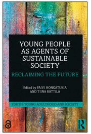 Young People as Agents of Sustainable Society : Reclaiming the Future