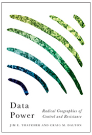 Data Power: Radical Geographies of Control and Resistance