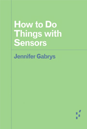 How to Do Things with Sensors
